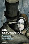 CUENTOS ESENCIALES GUY DE MAUPASSANT 9788499081489.jpg